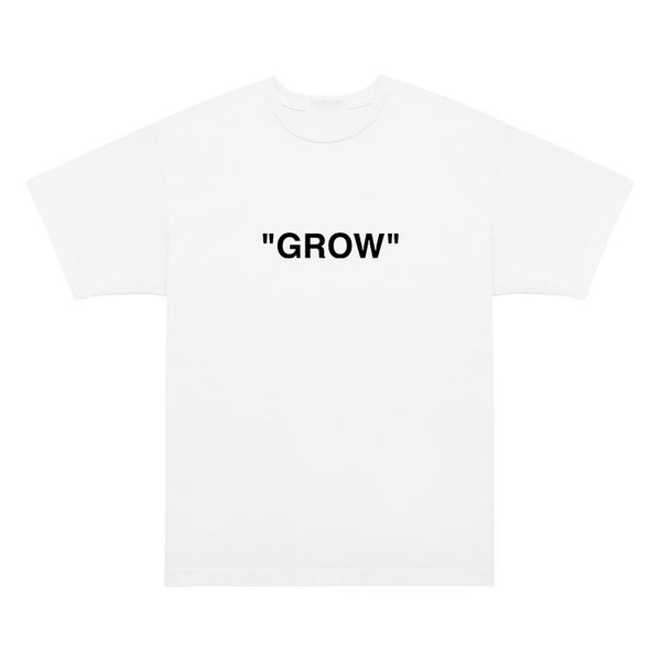 The "GROW" T-shirt